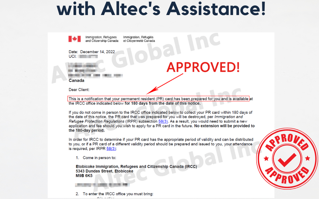 Successful case: PR card renewal Approved with Altec Assistance!