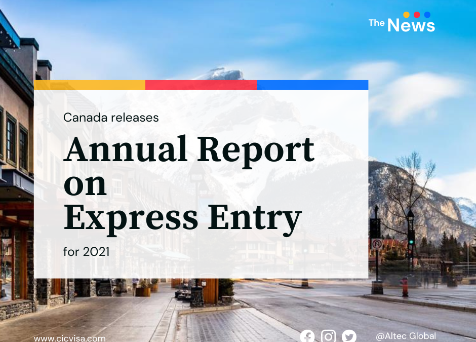 Canada releases annual report on Express Entry for 2021