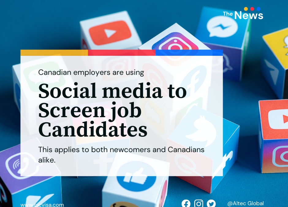 Canadian employers are using social media to screen job candidates